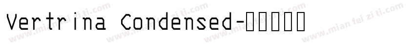 Vertrina Condensed字体转换